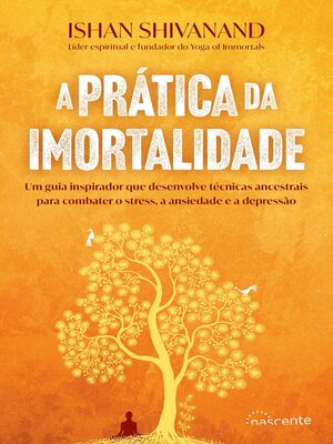 cover image of A Prática da Imortalidade